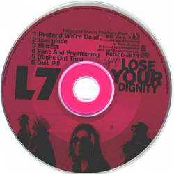 L7 : Lose Your Dignity